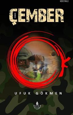 Çember | Ufuk Gökmen | İrfan Yayıncılık