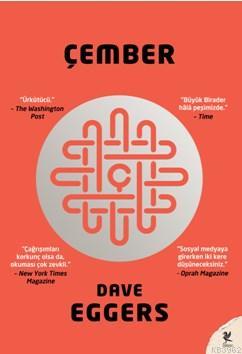 Çember | Dave Eggers | Siren Yayınları