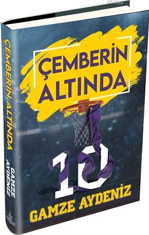 Çemberin Altında | Gamze Aydeniz | Ephesus Yayınları