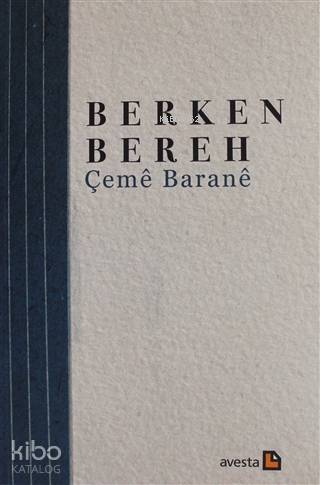 Çeme Barane | Berken Bereh | Avesta Yayınları