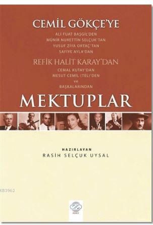 Cemil Gökçe'ye Mektuplar | Rasih Selçuk Uysal | Post Yayınevi