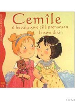 Cemile U Hevale Xwe Cile Prensesan Li Xwe Dikin | Aline De Pétingy | K