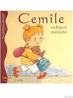 Cemile Vedigere Mektebe | Aline De Pétingy | Kaknüs Yayınları