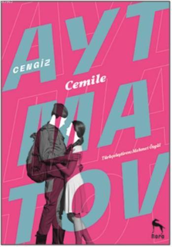 Cemile | Cengiz Aytmatov | Nora Kitap