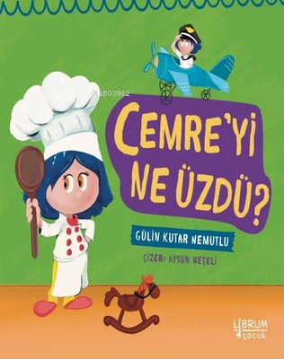 Cemreyi Ne üzdü | Gülin Kutar Nemutlu | Librum Kitap