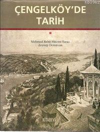 Çengelköyde Tarih | Mehmed Rebir Hatemi Baraz | Kitabevi Yayınları