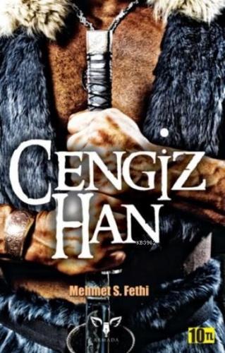 Cengiz Han | Mehmet S. Fethi | Armada Yayınları