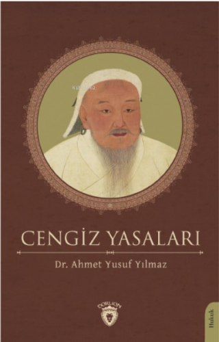 Cengiz Yasaları | Ahmet Yusuf Yılmaz | Dorlion Yayınevi