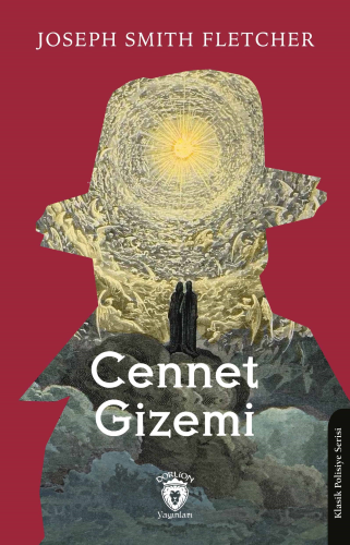 Cennet Gizemi | Joseph Smith Fletcher | Dorlion Yayınevi