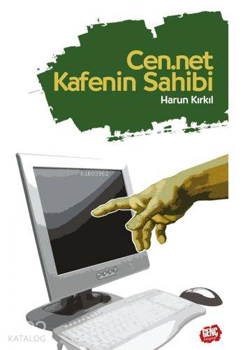 CenNet Kafenin Sahibi | Harun Kırkıl | Genç Kitaplığı