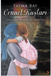 Cennet Kuşları | Fatma Bay | Cinius Yayınları