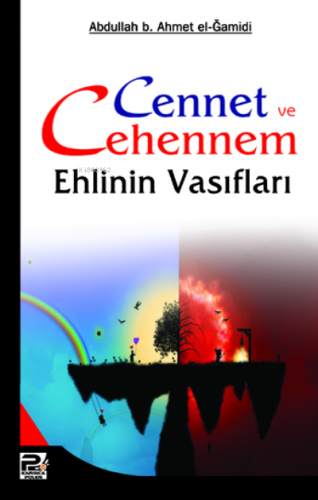 Cennet ve Cehennem Ehlinin Vasıfları | | Karınca & Polen Yayınları