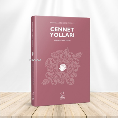 Cennet Yolları (Cep Boy) | Mehmed Zahid Kotku | Server Yayınları