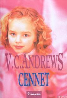 Cennet | V. C. Andrews | İnkılâp Kitabevi