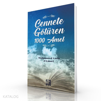 Cennete Götüren 1000 Amel | Heyet | Karınca & Polen Yayınları