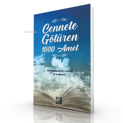 Cennete Götüren 1000 Amel | Heyet | Karınca & Polen Yayınları