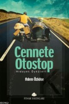 Cennete Otostop (Cep Boy) | Adem Özköse | Pınar Yayınları