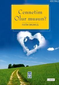 Cennetim Olur Musun | Fatih Okumuş | Timaş Yayınları