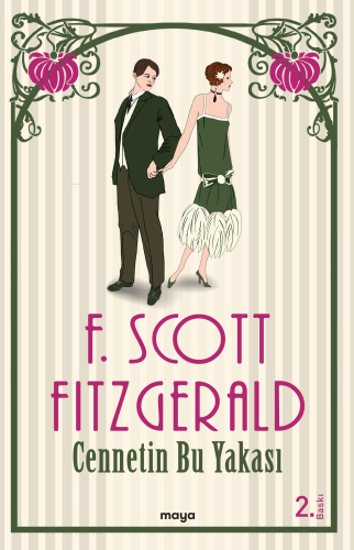 Cennetin Bu Yakası | F. Scott Fitzgerald | Maya Kitap