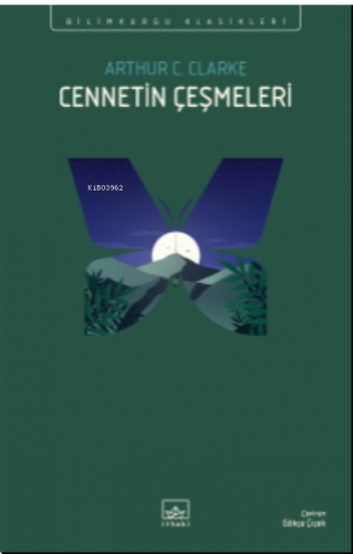 Cennetin Çeşmeleri | Arthur C. Clarke | İthaki Yayınları