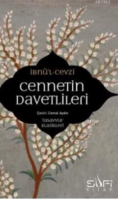 Cennetin Davetlileri | İbnul Cevzi | Sufi Kitap