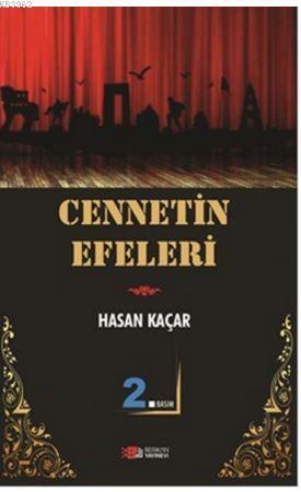 Cennetin Efeleri | Hasan Kaçar | Berikan Yayınları