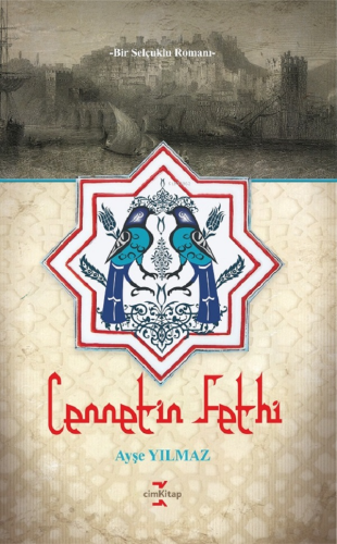 Cennetin Fethi | Ayşe Yılmaz | CimKitap