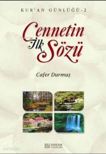 Cennetin İlk Sözü | Cafer Durmuş | Erkam Yayınları