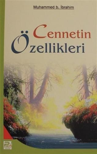 Cennetin Özellikleri | Muhammed b. İbrahim et-Tuveycri | Karınca & Pol