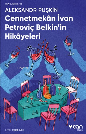 Cennetmekân İvan Petroviç Belkin'in Hikâyeleri | Aleksandr Puşkin | Ca