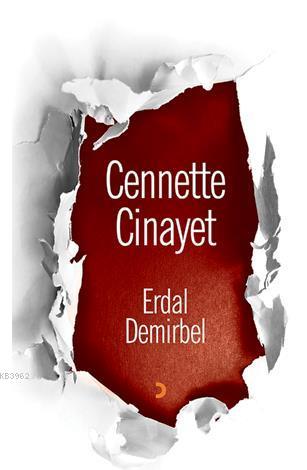 Cennette Cinayet | Erdal Demirbel | Cinius Yayınları