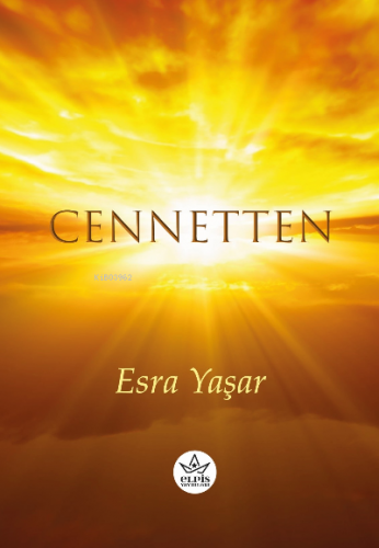 Cennetten | Esra Yaşar | Elpis Yayınları