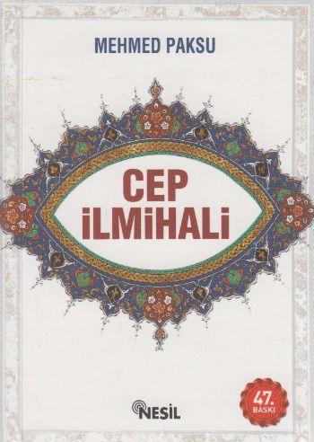 Cep İlmihali Cep Boy | Mehmet Paksu | Nesil Yayınları