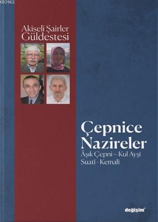 Çepnice Nazireler; Aşık Çepni, Kul Ayşi, Suatî, Kemali | Kolektif | De