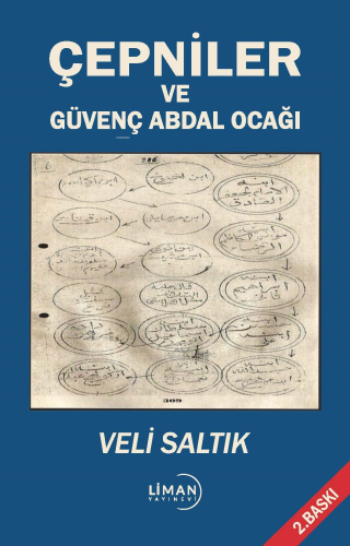 Çepniler Ve Güvenç Abdal Ocağı | Veli Saltık | Liman Yayınevi