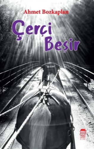 Çerçi Beşir | Ahmet Bozkaplan | Ceren Kültür Yayınları