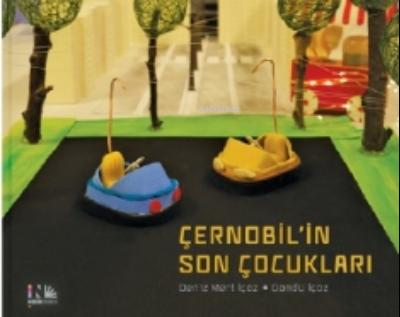 Çernobil'in Son Çocukları | Deniz Mert İçöz | Nesin Yayınevi