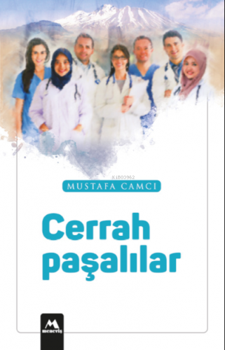 Cerrahpaşalılar | Mustafa Camcı | Meneviş Yayınları