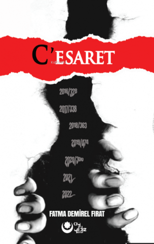 Cesaret | Fatma Demirel Fırat | Ayyıldız Yayınları