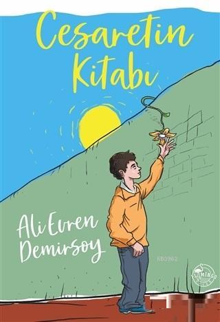 Cesaretin Kitabı | Ali Evren Demirsoy | Flamingo Çocuk