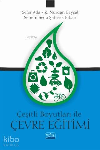 Çeşitli Boyutları ile Çevre Eğitimi | Senem Seda Şahenk Erkan | Nobel 