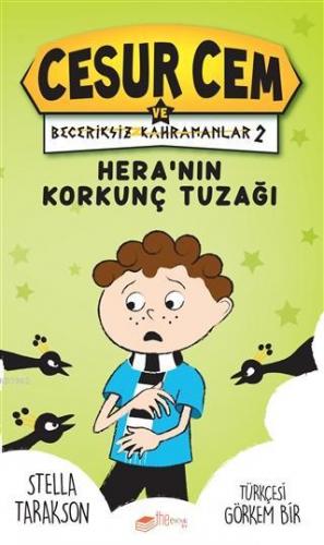 Cesur Cem ve Beceriksiz Kahramanlar 2; Hera'nın Korkunç Tuzağı! | Stel