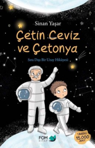 Çetin Ceviz Ve Çetonya | Sinan Yaşar | Fom Kitap