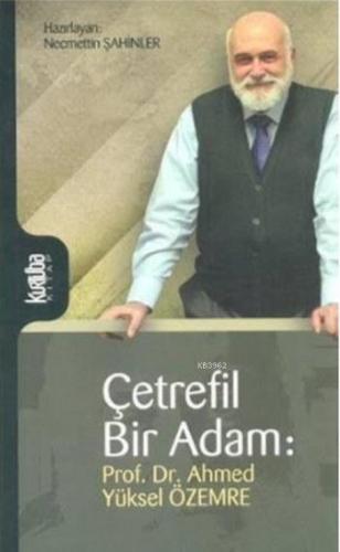 Çetrefil Bir Adam | Kolektif | Kurtuba Kitap