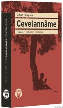 Cevelanname; Ülkeler, Şehirler, İnsanlar | Cihan Okuyucu | Büyüyen Ay 