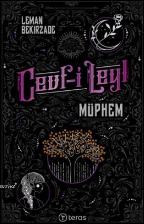 Cevf-i Leyl Müphem | Leman Bekirzade | Teras Kitap