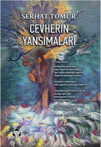 Cevherin Yansımaları / Kabe-i-Aşk (İki Kitap Birar | Serhat Tomur | Al