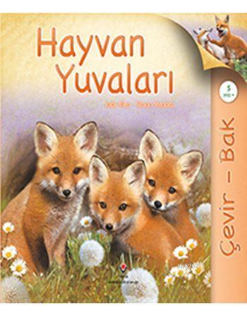 Çevir Bak - Hayvan Yuvaları (Ciltli) | Judy Allen | Tübitak