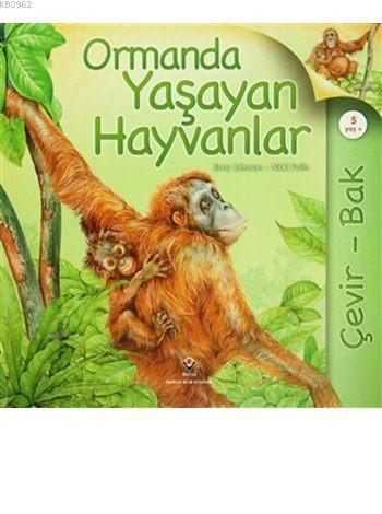 Çevir Bak - Ormanda Yaşayan Hayvanlar (Ciltli) | Jinny Johnson | Tübit