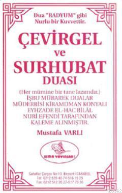 Çevirgel ve Surbuhat Duası | Mustafa Varlı | Esma Yayınları